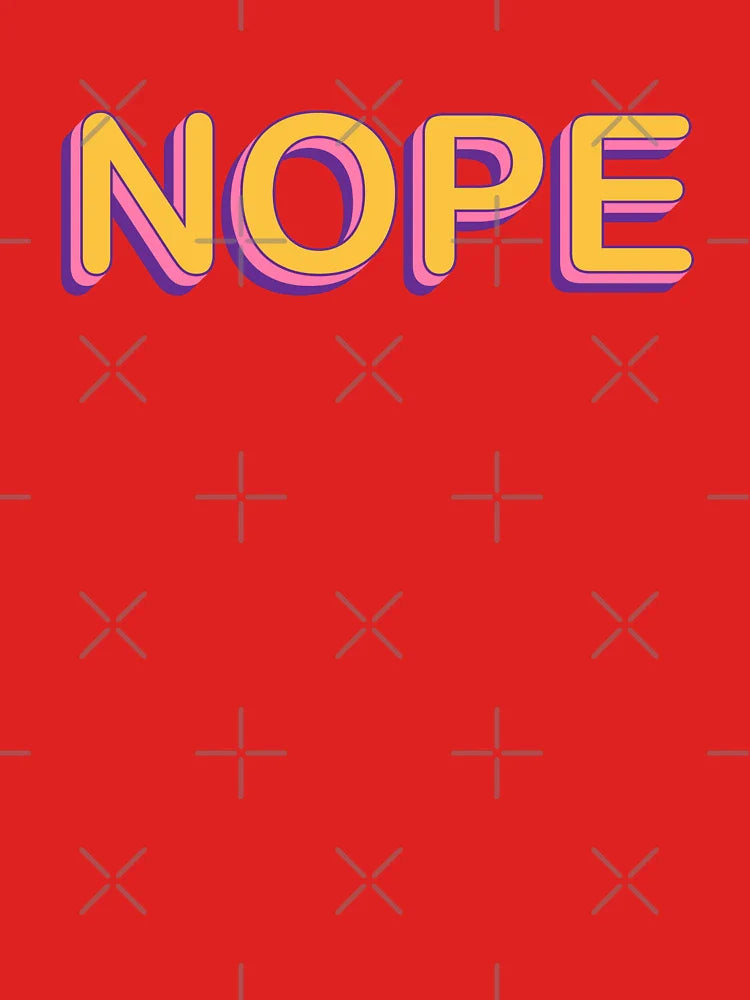 NOPE – Playful retro typography design in yellow, pink and purple Classic T-Shirt