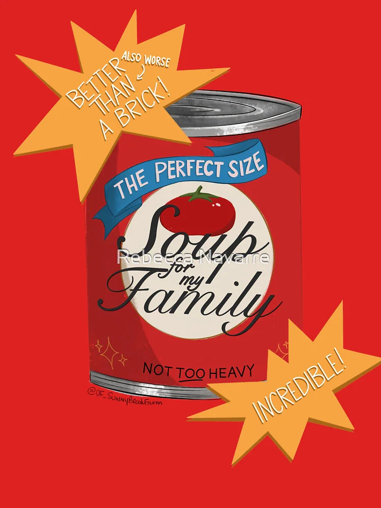 Soup for My Family Classic T-Shirt