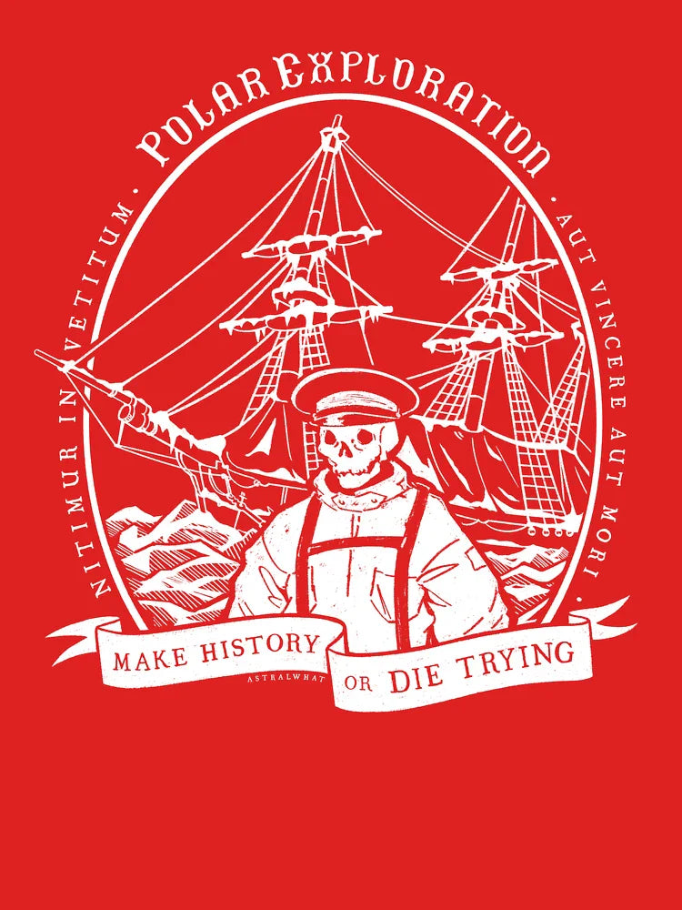 Make History or Die Trying Classic T-Shirt