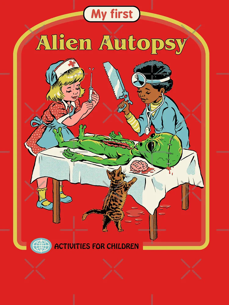 My First Alien Autopsy Classic T-Shirt