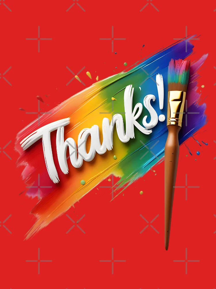 Cheerful Art – Paintbrush Drawing “Thanks!” on a Rainbow Canvas Classic T-Shirt