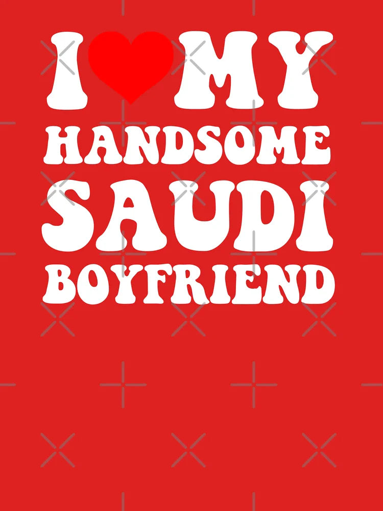 I Heart My Handsome Saudi Boyfriend Classic T-Shirt