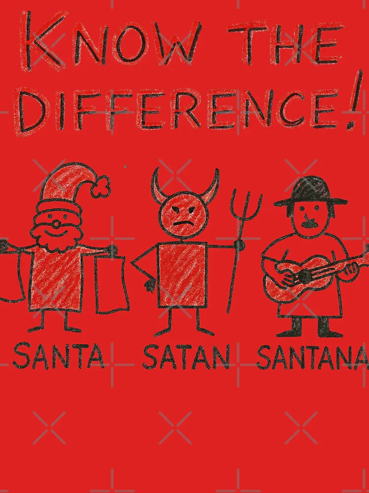 Know the Difference – Santa, Satan, Santana Funny Crayon Stick Figure Design Classic T-Shirt