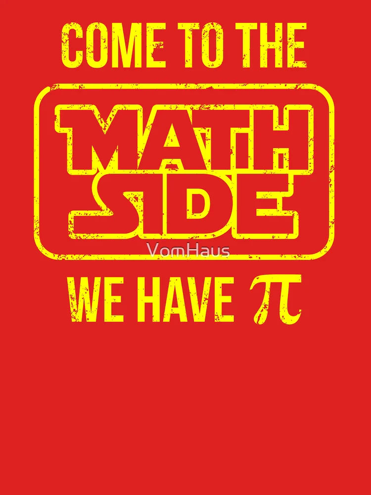 Come To The Math Side We Have Pi Classic T-Shirt
