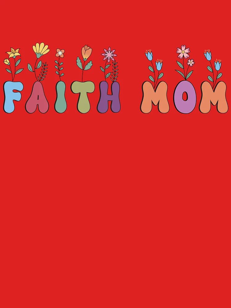 Faith MOM Classic T-Shirt