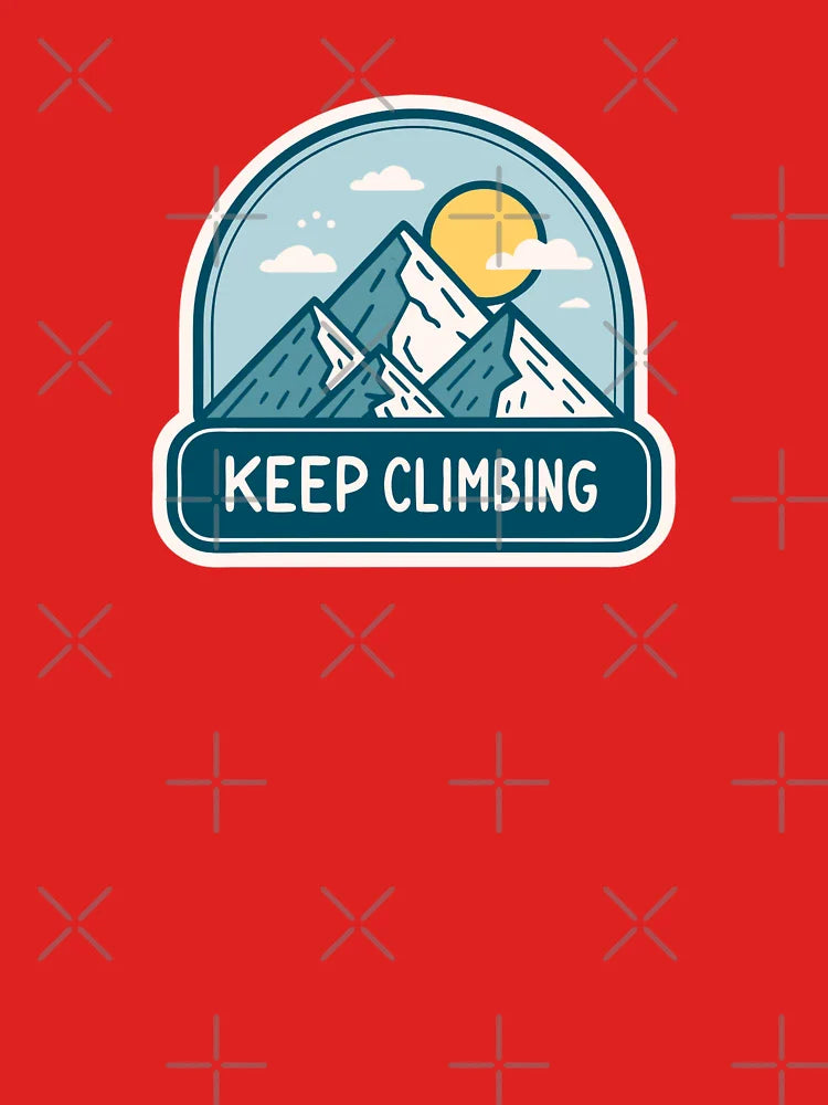 Mountain Peak Adventure (Keep Climbing) Motivational Classic T-Shirt