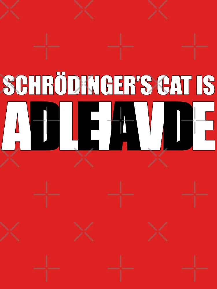 Schrodinger Cat is DEAD/ALIVE Classic T-Shirt