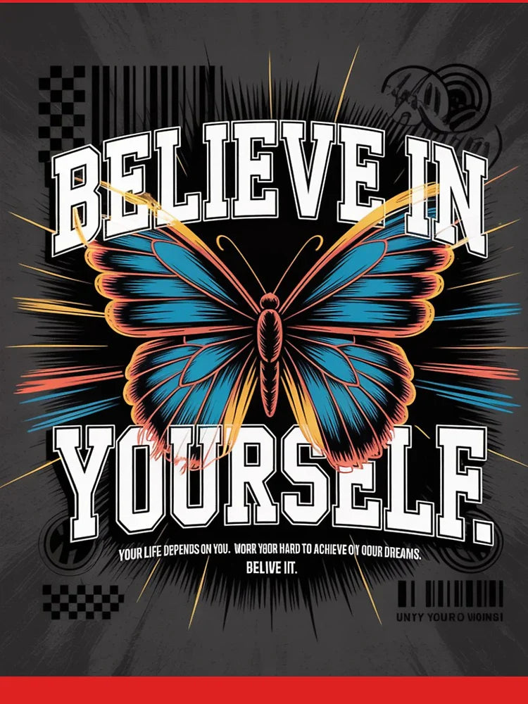 Believe In Yourself Motivational Butterfly Streetwear Graphic Classic T-Shirt