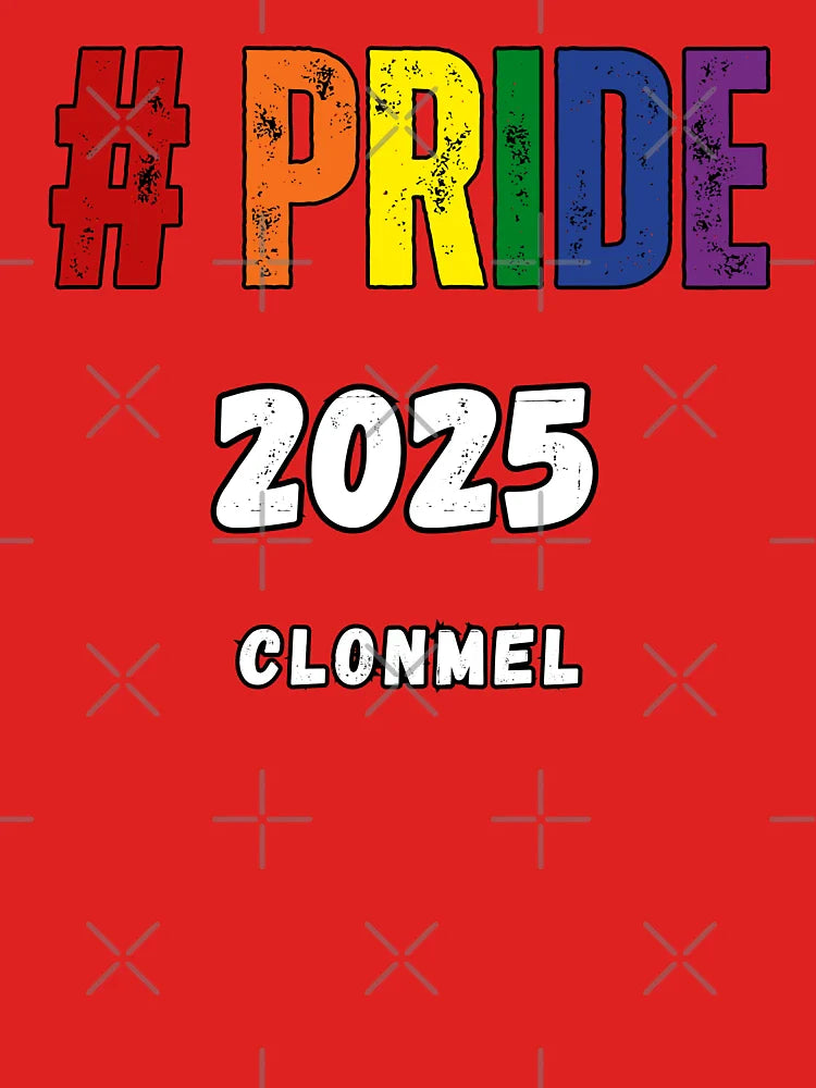 Pride Clonmel 2025, Clonmel Pride 2025, Pride festival, Gay Festival, Pride 2025, Pride, Equal Rights,  Classic T-Shirt