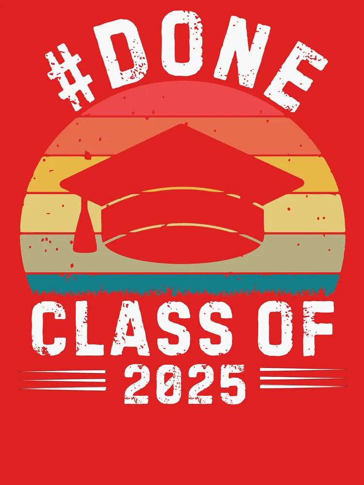 Funny Retro Sunset Done Class Of  2025 Graduate Class Of 2025 Senior Funny Graduation  Classic T-Shirt