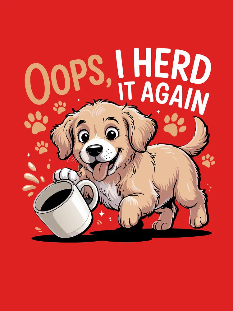 Oops, I Herd It Again - Puppy Mishap Classic T-Shirt