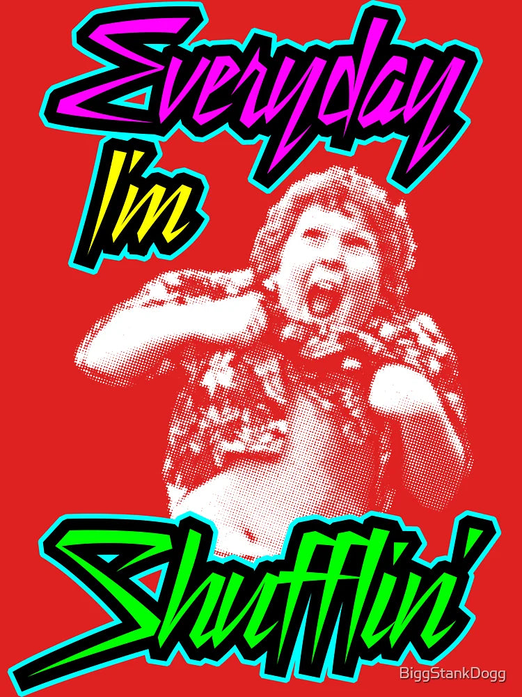 Every Day I'm (Truffle) Shufflin' Classic T-Shirt