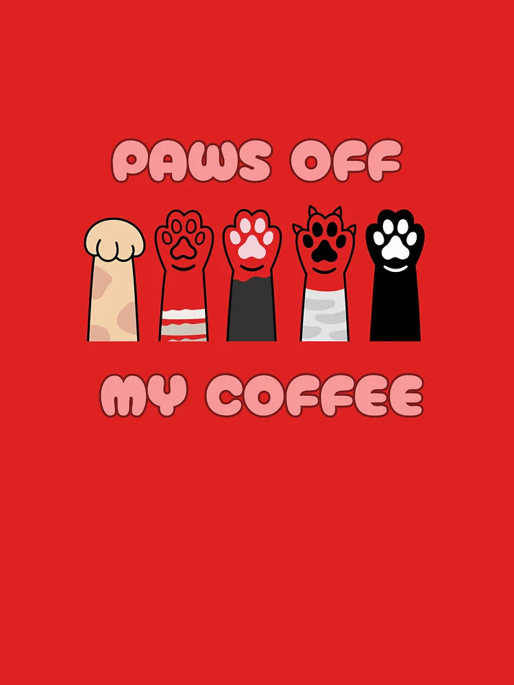 Paws Off My Coffee Classic T-Shirt