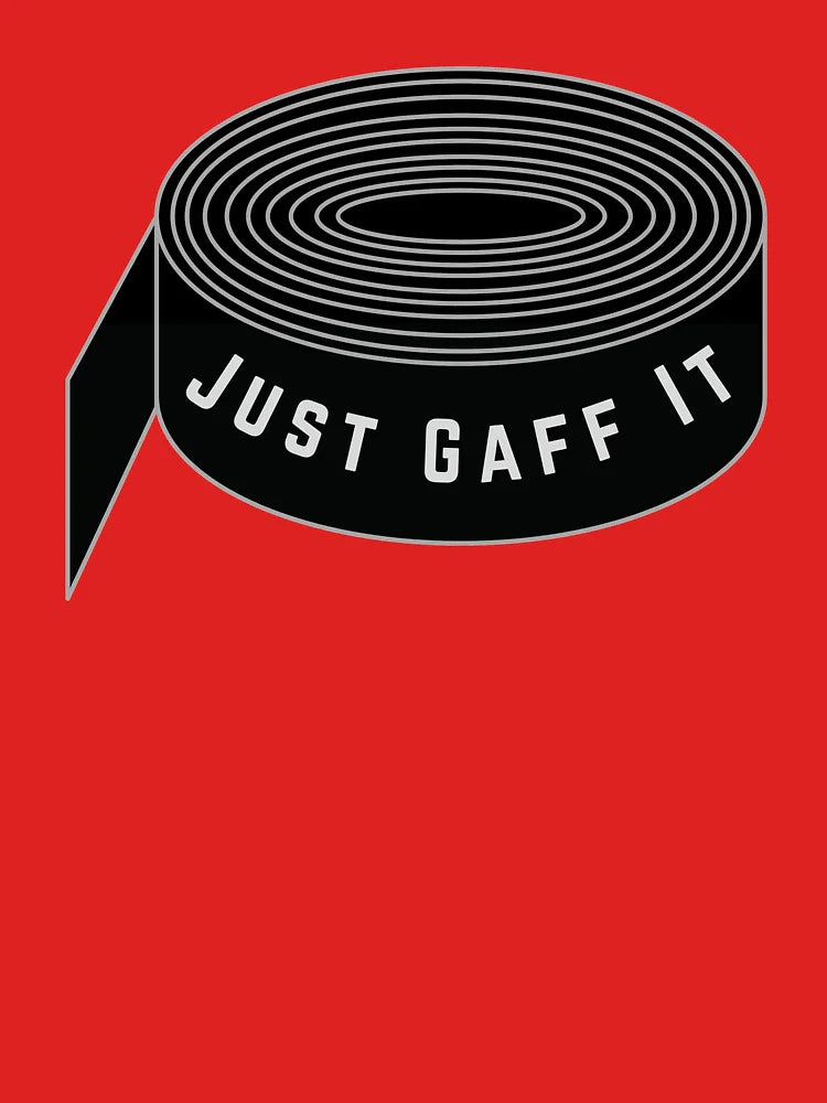 Just Gaff It Classic T-Shirt