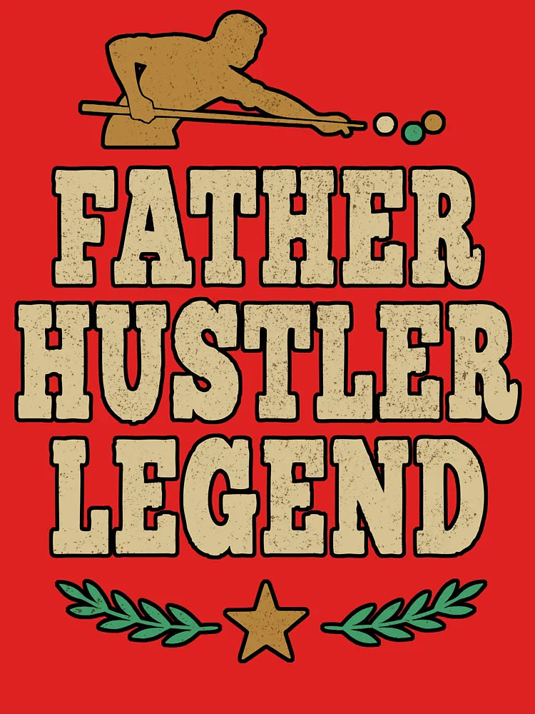 Father. Hustler. Legend. | Vintage Pool Player Dad Design Classic T-Shirt