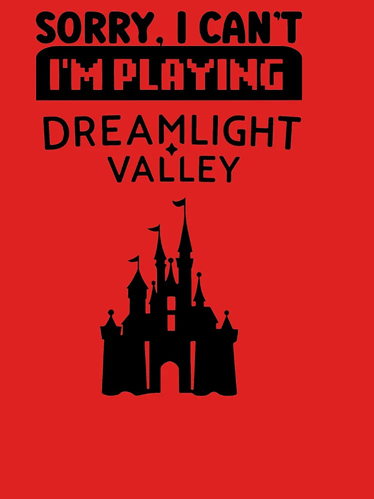 Sorry I can't, I'm playing Dreamlight Valley Classic T-Shirt