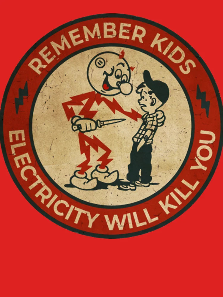 Electricity Will Kill You Kids Vintage Classic T-Shirt