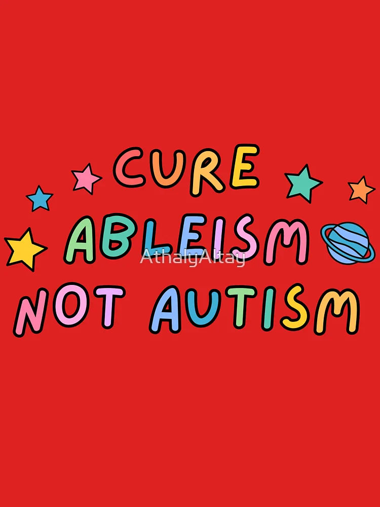 Cure Ableism Not Autism Classic T-Shirt