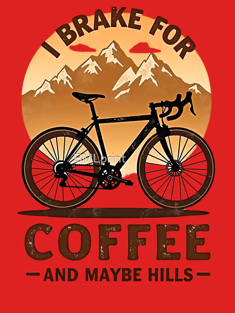 I Brake for Coffee and Maybe Hills – Retro Cyclist Gift for Bikers and Coffee Lovers | Funny Cycling and Coffee Quote  Classic T-Shirt