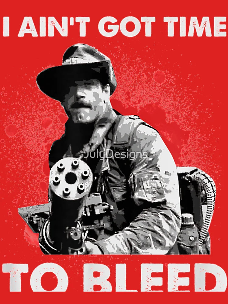 I Ain't Got Time To Bleed Classic T-Shirt