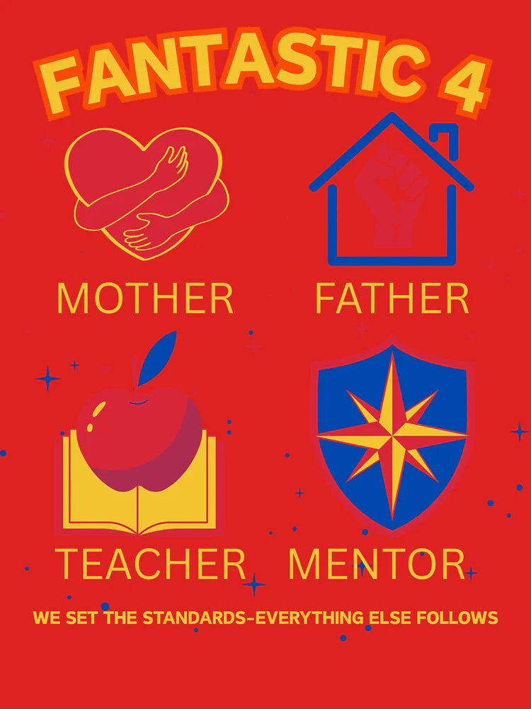 Famtastic 4 Mother Father Teacher Mentor Classic T-Shirt