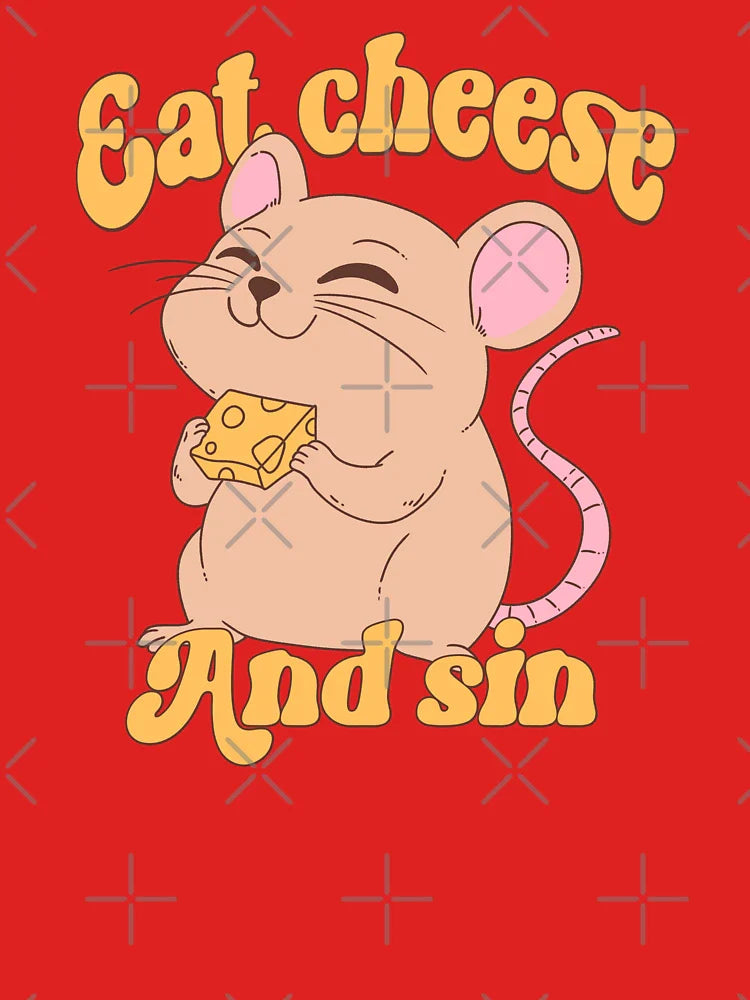 Eat Cheese and Sin mouse Classic T-Shirt