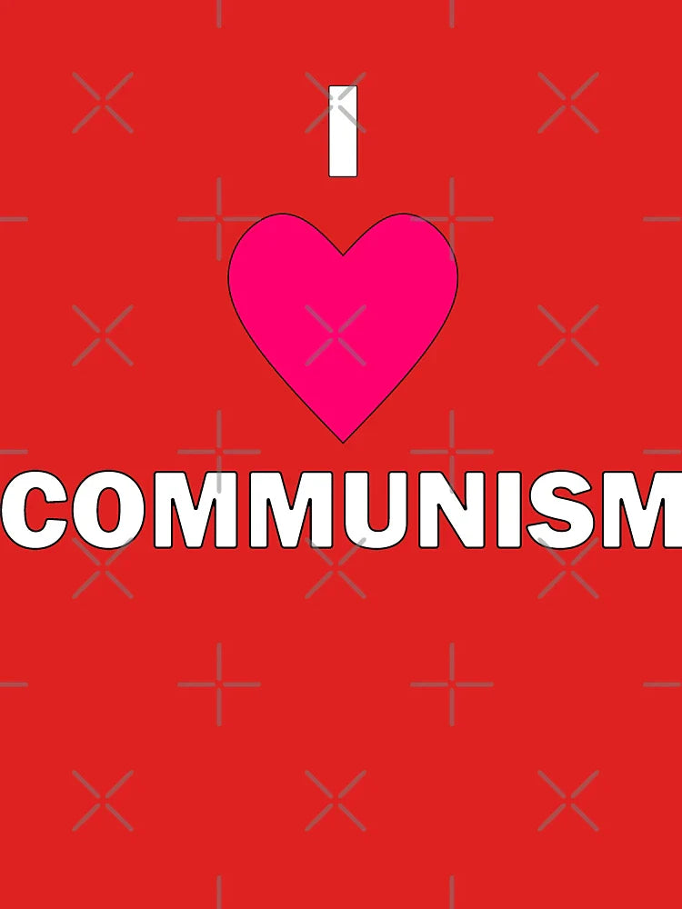 I Love Communism  Classic T-Shirt