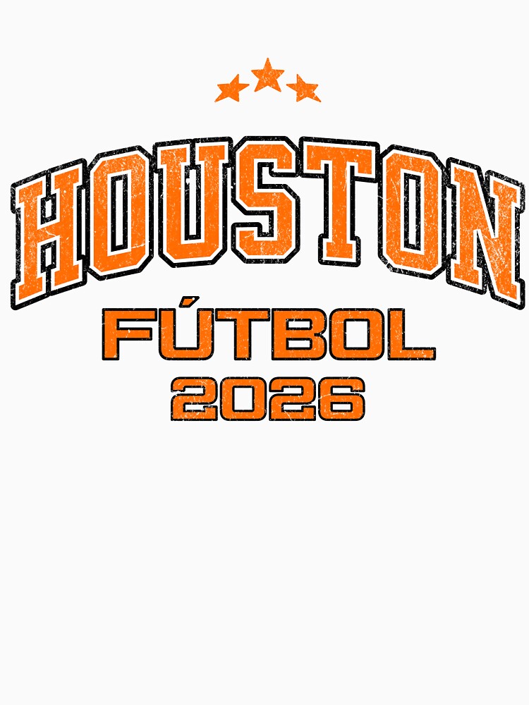 Houston Fútbol 2026 - Vintage Soccer Fan Gear | Lateawear by Tee Nook
