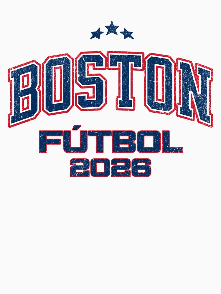 Boston Fútbol 2026 - Vintage Soccer Fan Gear | Lateawear by Tee Nook