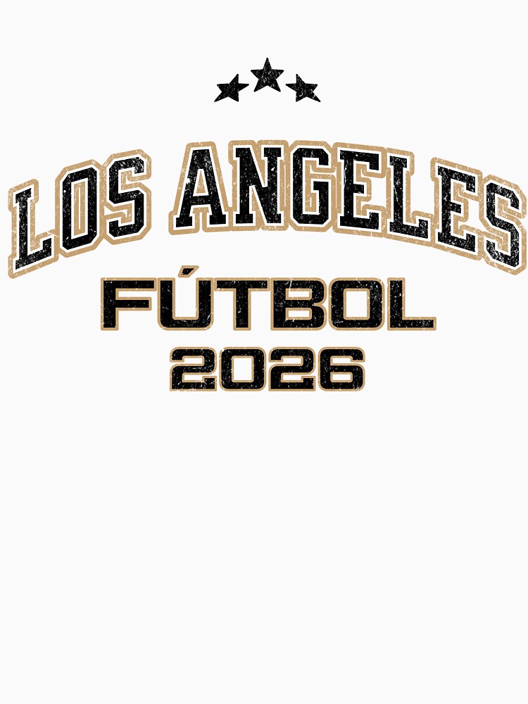 Los Angeles Fútbol 2026 - Vintage Soccer Fan Gear | Lateawear by Tee Nook