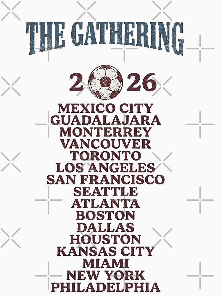 The Gathering of Soccer Host Cities 2026 Tour by rygenr8