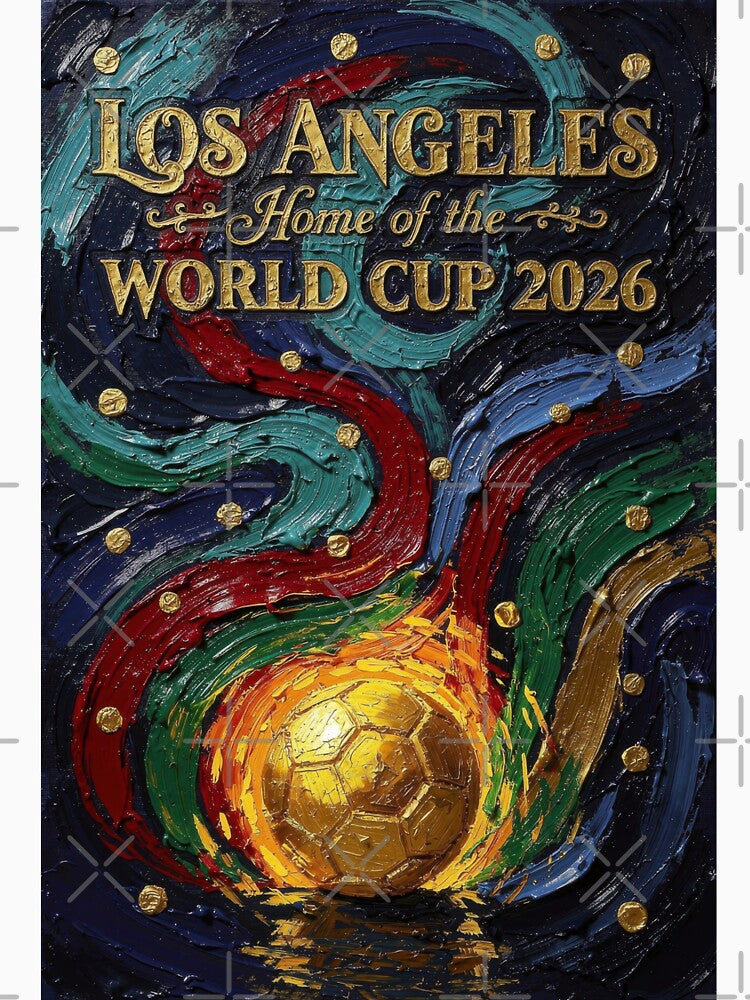 Los Angeles World Cup 2026 Fire Ball Soccer Poster — Moody Jewel Art Print by BrickByDream
