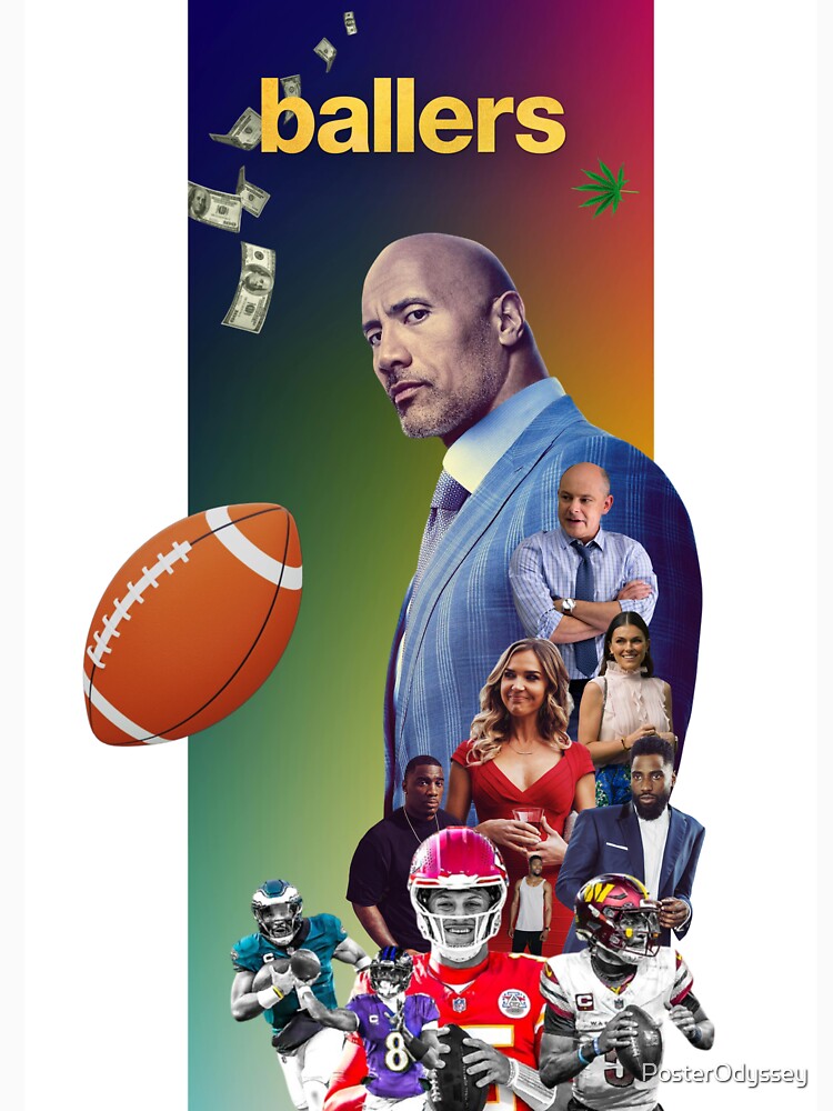 Ballers — Digital Poster Art by PosterOdyssey