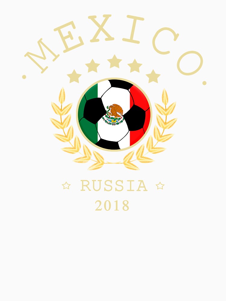 Mexico Mexican Soccer Team Russia 2018 T Shirt Football Fan copa mundial by edinson753