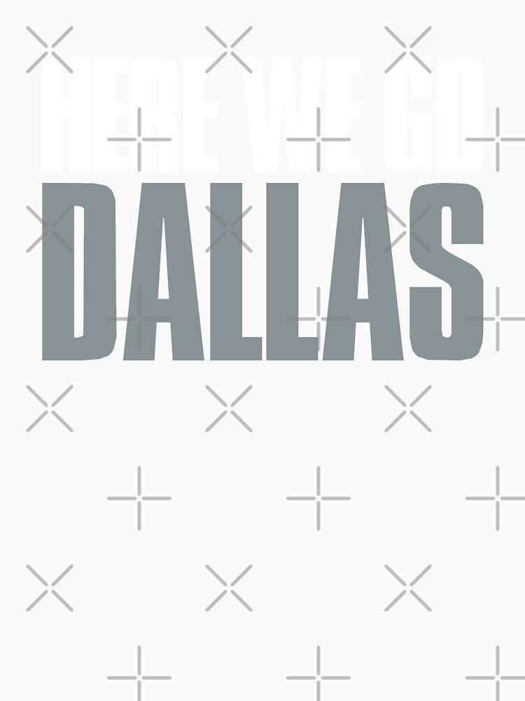 Here we go Dallas Sports Fan by elhefe