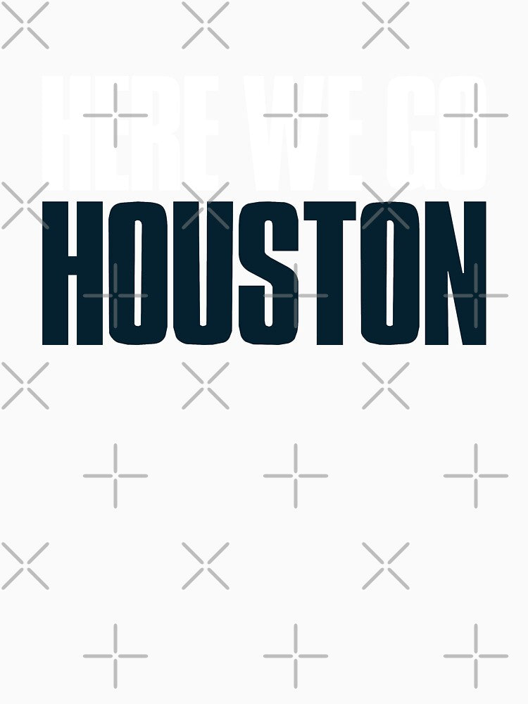 Here we go Houston Sports Fan by elhefe