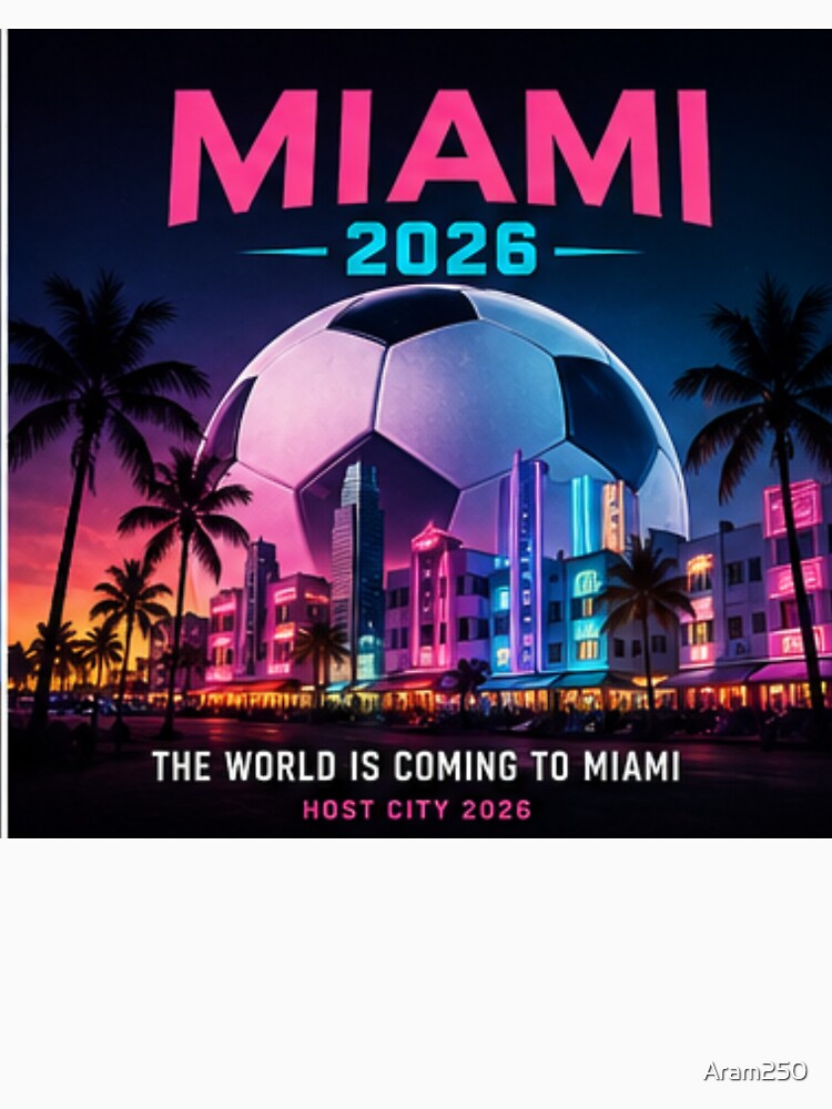 Miami 2026 Soccer Host City Neon Fan Art by Aram250