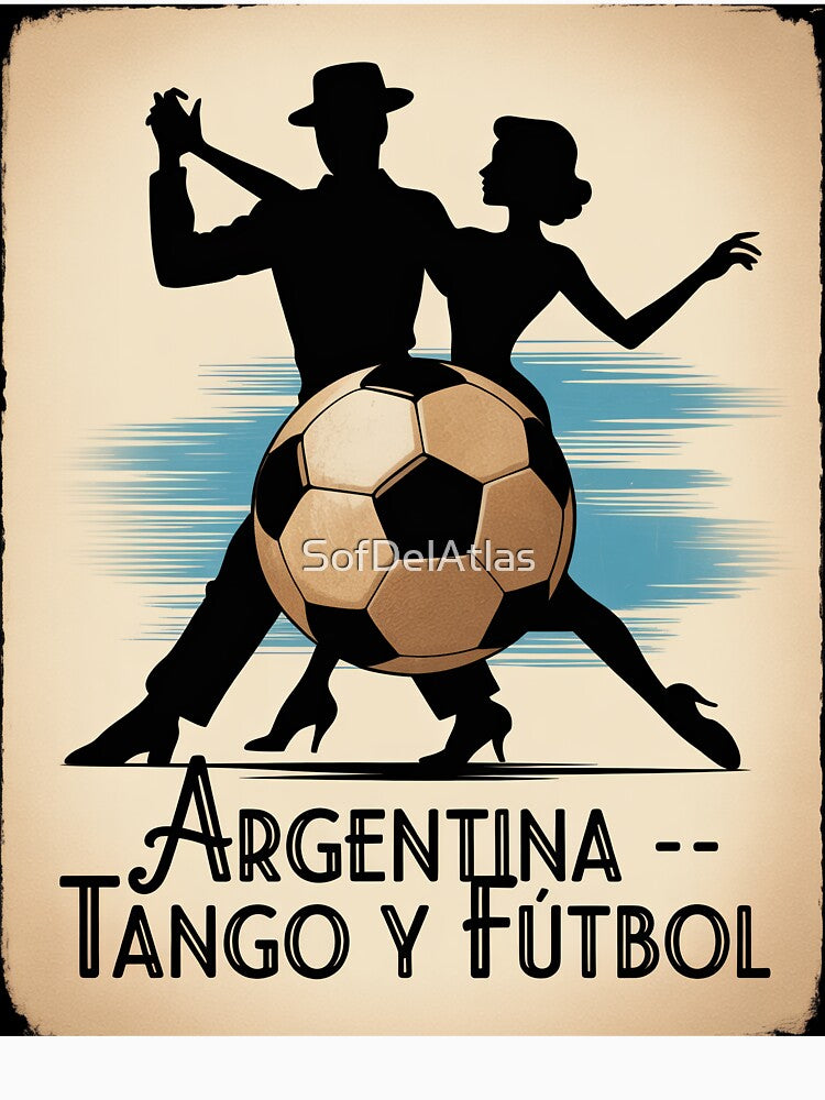 Argentina Tango y Fútbol 2026 Vintage Milonga Poster - Buenos Aires World Cup Football Fan Design by SofDelAtlas