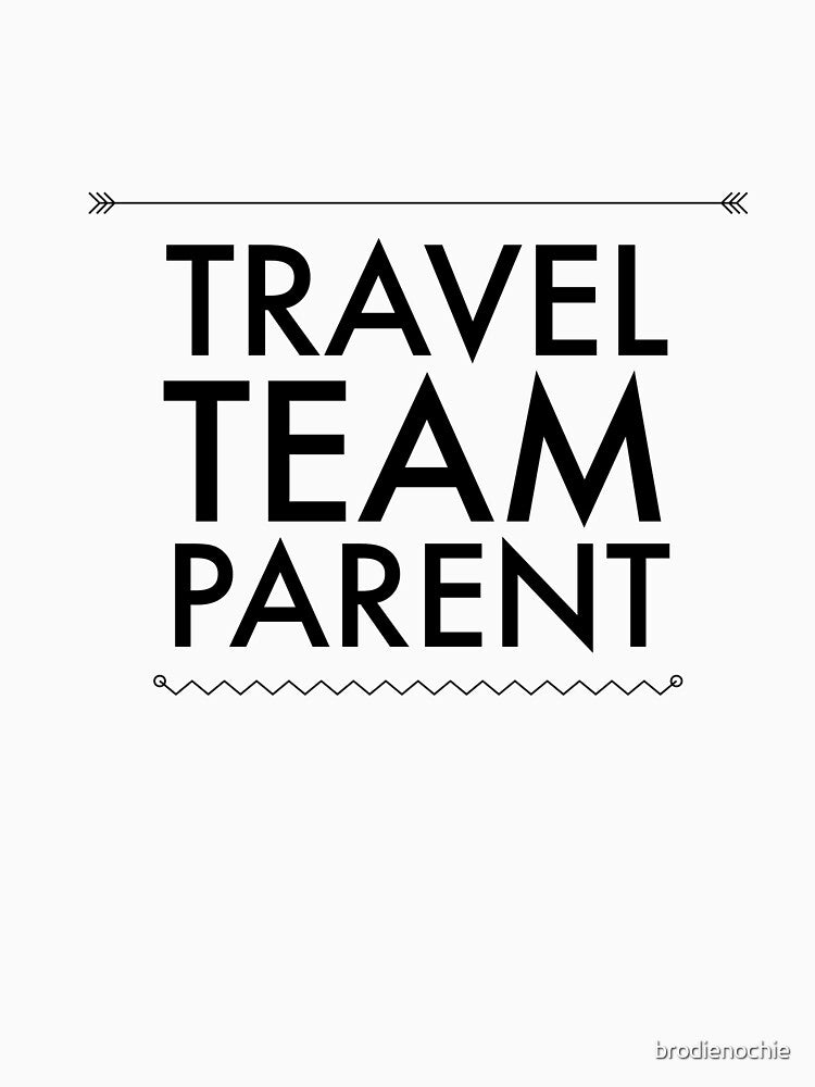 Travel Team Parent Black Print by brodienochie