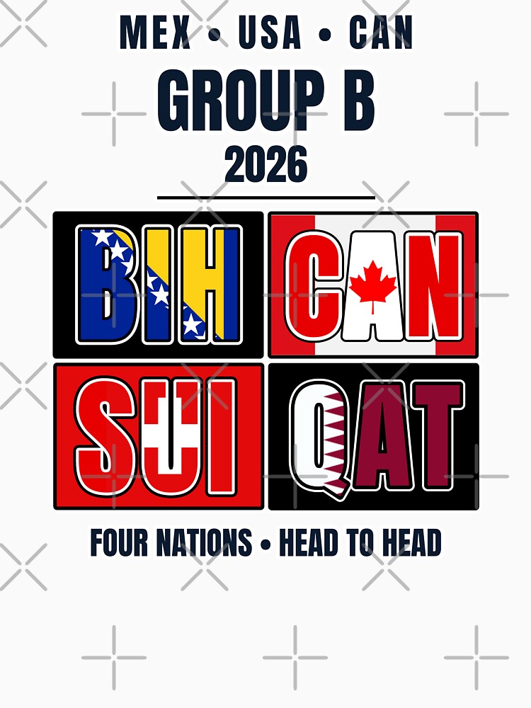 Group B 2026 Soccer Football Shirt Switzerland Canada Qatar Bosnia Herzegovina International Tournament by The Hairy Melon