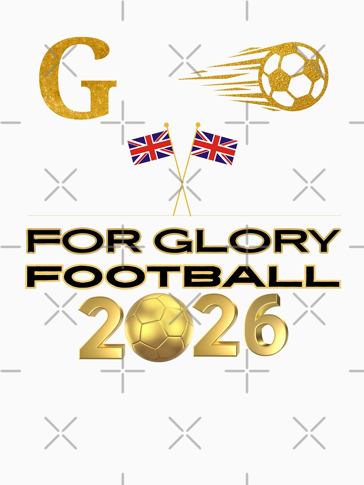 For Glory Football 2026 United Kingdom Soccer Fan Gold Ball UK Flag Football Supporter black t shirt by Art IN Pack
