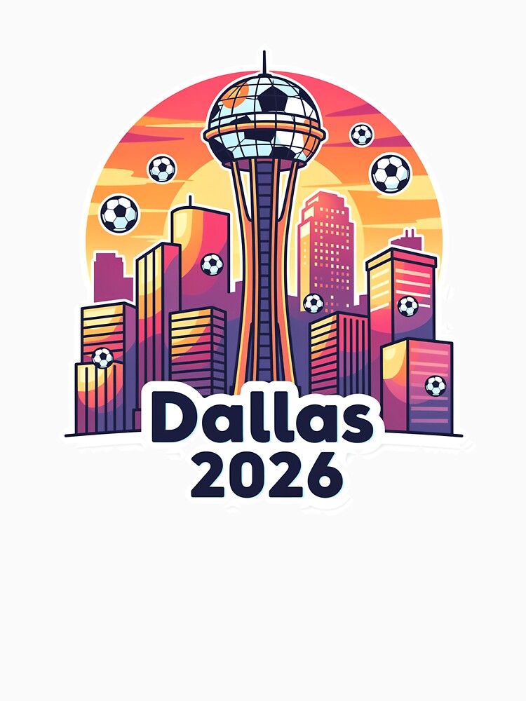 Dallas 2026 Reunion Tower Soccer by Modefissi