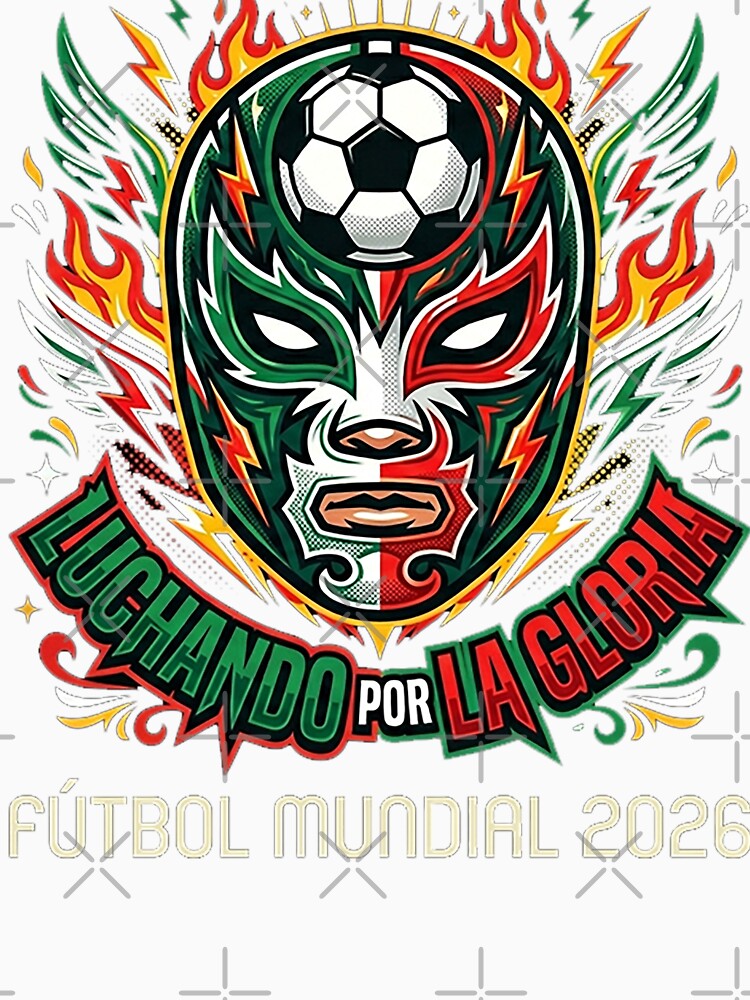 Luchador Soccer Spirit 2026 Mexico Heritage by rygenr8