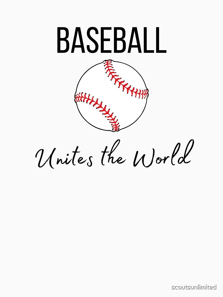 Baseball Unites the World Sports by scoutsunlimited