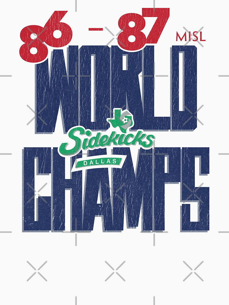 DALLAS SIDEKICKS 86-87 WORLD CHAMPS by TLW716