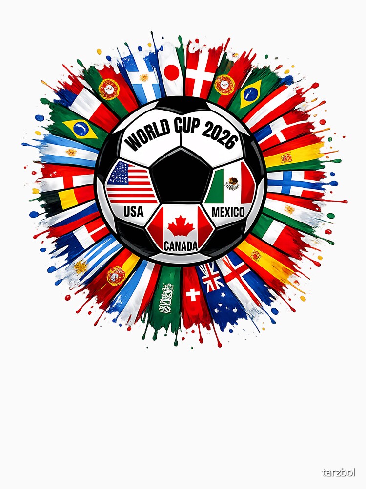 World Cup 2026 Shirt Soccer Tournament Fan Design International Flags Football Graphic Tee Sports Lover Gift by tarzbol