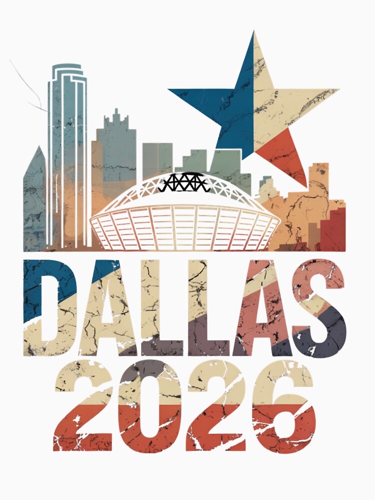 Dallas 2026 Texas Soccer Souvenir T-Shirt V6 by DarylWelsh2024