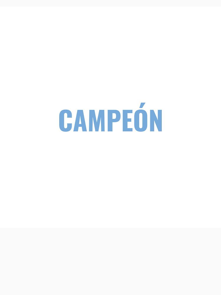 CAMPEÓN – Argentina Soccer Champion Tee | Uncle Jichuan by Uncle-Jichuan