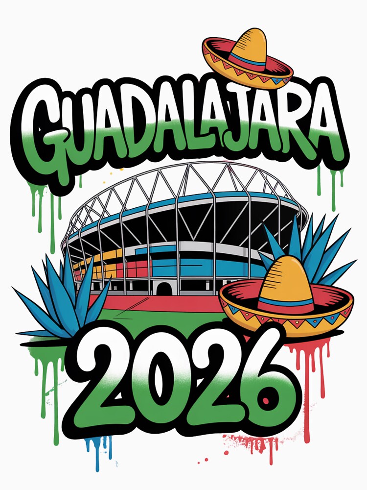 Guadalajara 2026  Mexico Football Soccer Souvenir T-Shirt V6 by DarylWelsh2024