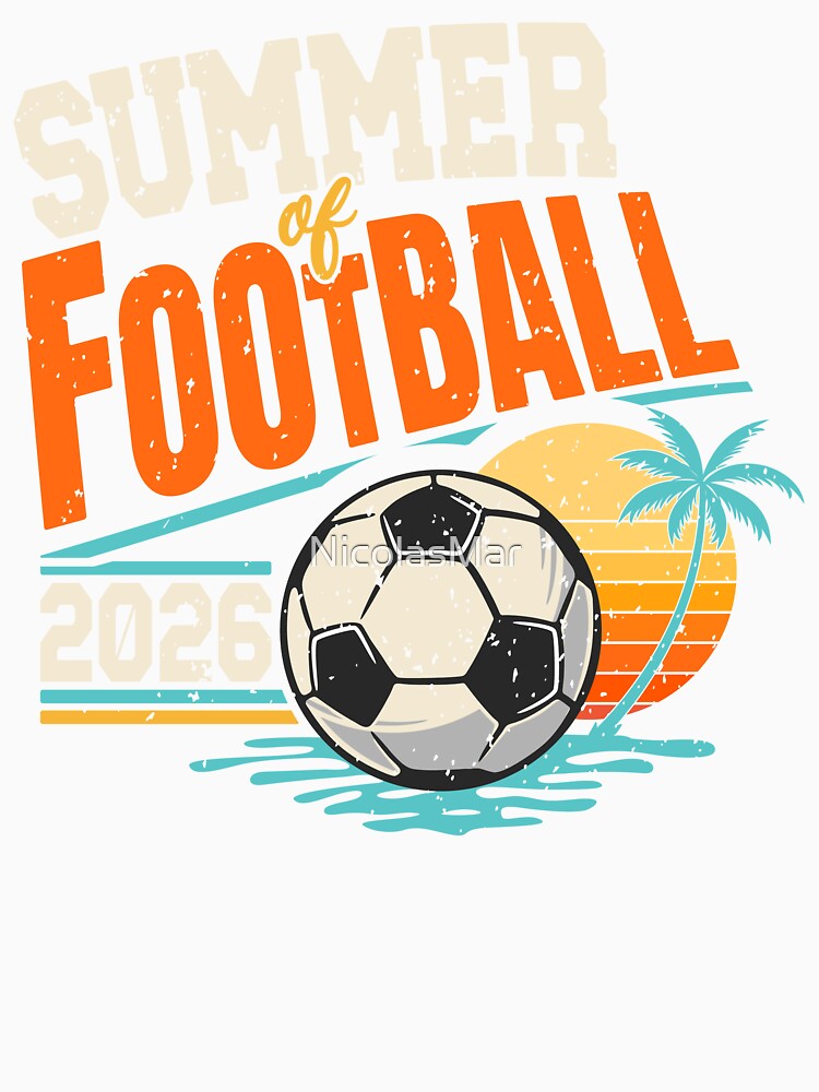 Summer of Football 2026 Retro Vintage Soccer by NicolasMar